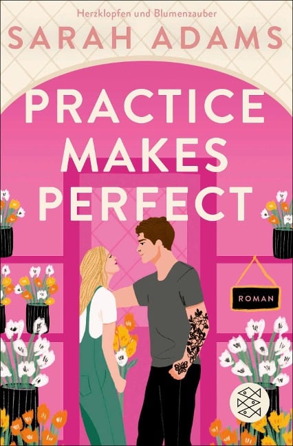 Practice Makes Perfect - Sarah Adams