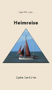 Cover-Bild zum Titel 'HEIMREISE' von 'Klaus Wohlschak'