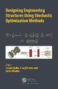 Cover-Bild zum Titel 'Designing Engineering Structures using Stochastic Optimization Methods' von ''
