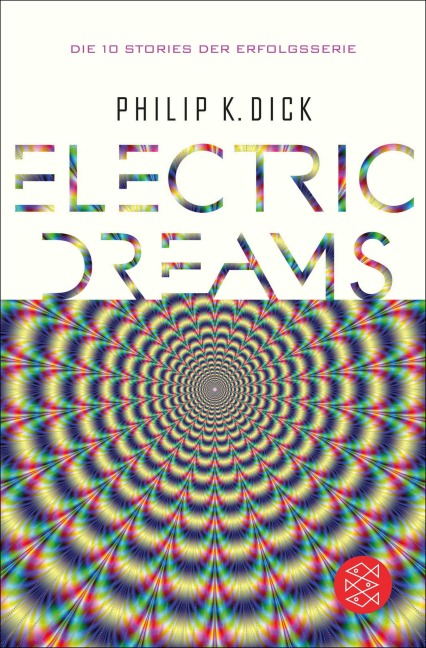 Electric Dreams - Philip K. Dick