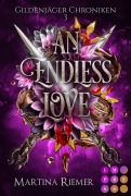 Cover-Bild zum Titel 'An Endless Love (Gildenjäger Chroniken 3)' von 'Martina Riemer'