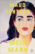 Mein Mann - Maud Ventura