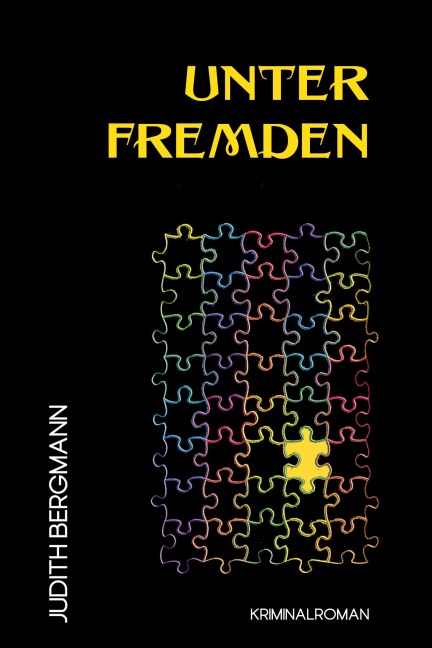 Unter Fremden - Judith Bergmann