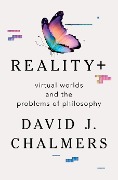 Cover-Bild zum Titel 'Reality+' von 'David J. Chalmers'