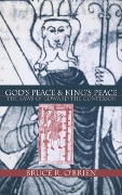 Cover-Bild zum Titel 'God's Peace and King's Peace' von 'Bruce R O'Brien'