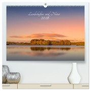 Landschaften und Natur 2026 (hochwertiger Premium Wandkalender 2026 DIN A2 quer), Kunstdruck in Hochglanz - Morgengraus Renee Söhner