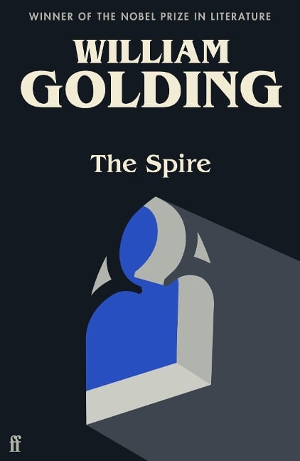 The Spire - William Golding