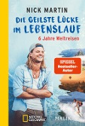 Cover-Bild zum Titel 'Die geilste Lücke im Lebenslauf' von 'Nick Martin'