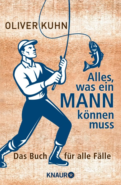 Alles, was ein Mann können muss - Oliver Kuhn