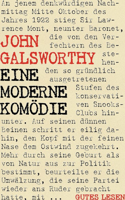 Eine moderne Komödie - Romantrilogie - John Galsworthy