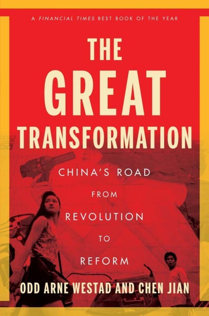 The Great Transformation - Odd Arne Westad, Chen Jian