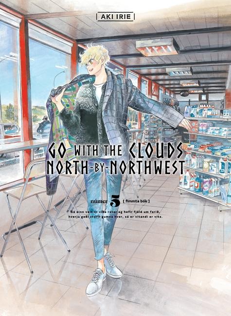 Go with the Clouds, North-By-Northwest 5 - Aki Irie
