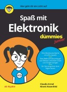 Cover-Bild zum Titel 'Spaß mit Elektronik für Dummies Junior' von 'Claudia Ermel, Ninett Rosenfeld'