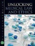Cover-Bild zum Titel 'Unlocking Medical Law and Ethics 2e' von 'Claudia Carr'