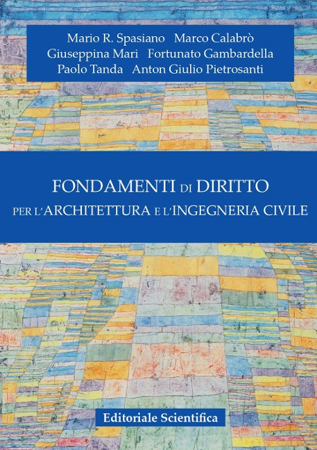 Fondamenti di diritto per l'architettura e l'ingegneria civile - 