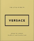 Cover-Bild zum Titel 'The Little Guide to Versace' von ''