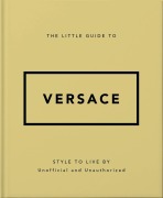 Cover-Bild zum Titel 'The Little Guide to Versace' von ''