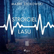 Cover-Bild zum Titel 'Stroiciel lasu' von 'Marek Stokowski'