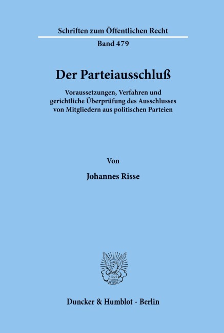 Der Parteiausschluß. - Johannes Risse