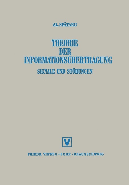 Theorie Der Informationsübertragung - Alexandru Spataru