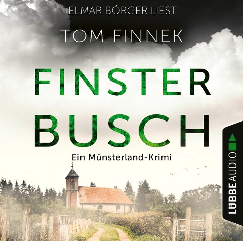 Finsterbusch - Der fünfte Fall für Tenbrink und Bertram - Tom Finnek