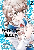 Cover-Bild zum Titel 'Revenge Bully 2' von 'Chikara Kimizuka'