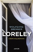Cover-Bild zum Titel 'Loreley' von 'Wolfgang Brenner'