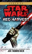 Red Harvest: Star Wars Legends - Joe Schreiber