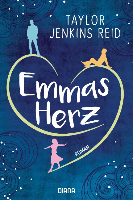 Emmas Herz - Taylor Jenkins Reid