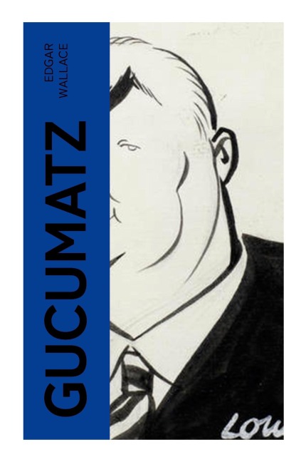 Gucumatz - Edgar Wallace