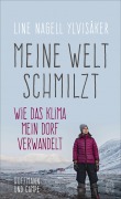 Cover-Bild zum Titel 'Meine Welt schmilzt' von 'Line Nagell Ylvisaker'