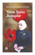 Cover-Bild zum Titel 'Yarim Kalan Mektuplar' von 'Huraman Muradova'