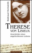Cover-Bild zum Titel 'Therese von Lisieux' von 'Waltraud Herbstrith'