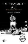 Cover-Bild zum Titel 'Muhammed Ali' von 'Mesut Gürbüz'