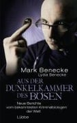 Cover-Bild zum Titel 'Aus der Dunkelkammer des Bösen' von 'Mark Benecke, Lydia Benecke'
