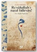 Resulullahi Nasil Bilirsin - Haluk Nurbaki