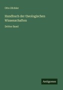 Cover-Bild zum Titel 'Handbuch der theologischen Wissenschaften' von 'Otto Zöckler'