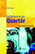 Cover-Bild zum Titel 'Einführung in das Quartär' von 'Karl N. Thome'