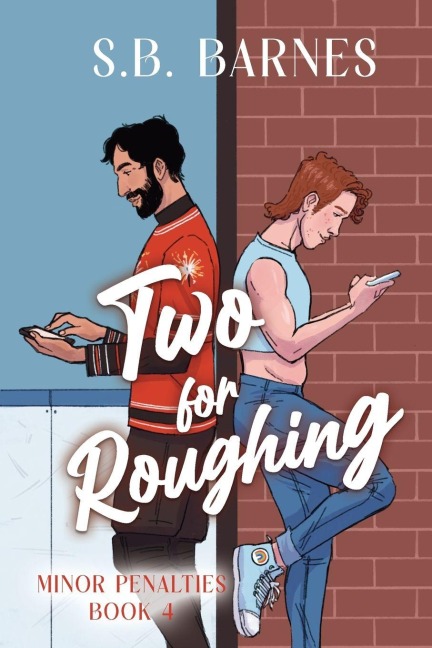 Two for Roughing - S. B. Barnes