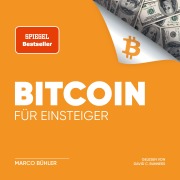 Cover-Bild zum Titel 'Bitcoin für Einsteiger' von 'Marco Bühler'