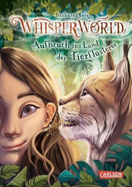 Whisperworld 1: Aufbruch ins Land der Tierflüsterer - Barbara Rose