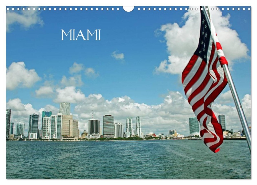 MIAMI (Wandkalender 2026 DIN A3 quer), CALVENDO Monatskalender - Andrea Damm