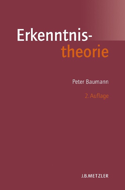 Erkenntnistheorie - Peter Baumann