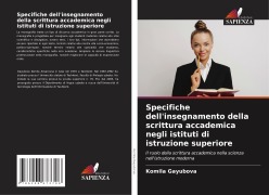 Cover-Bild zum Titel 'Specifiche dell'insegnamento della scrittura accademica negli istituti di istruzione superiore' von 'Komila Gayubova'