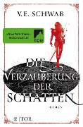 Cover-Bild zum Titel 'Die Verzauberung der Schatten' von 'V. E. Schwab'