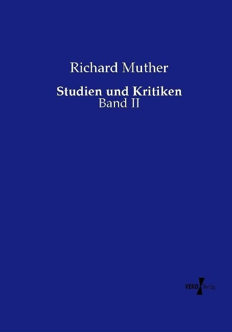 Studien und Kritiken - Richard Muther