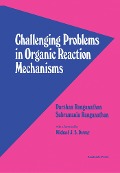 Cover-Bild zum Titel 'Challenging Problems in Organic Reaction Mechanisms' von 'Darshan Ranganathan'