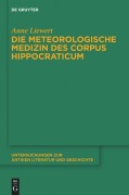 Cover-Bild zum Titel 'Die meteorologische Medizin des Corpus Hippocraticum' von 'Anne Liewert'