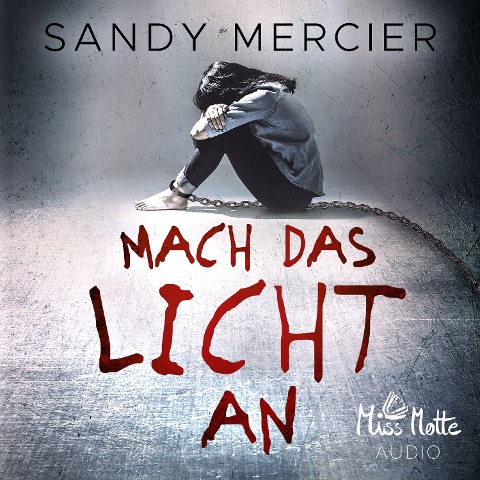 Mach das Licht an - Sandy Mercier