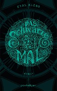 Cover-Bild zum Titel 'Das schwarze Mal' von 'Eyal Kless'